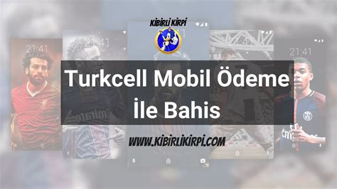 ﻿Turkcell mobil ödeme ile bahis: Mobil Ödeme Bahis Mobil Ödeme ile Bahis