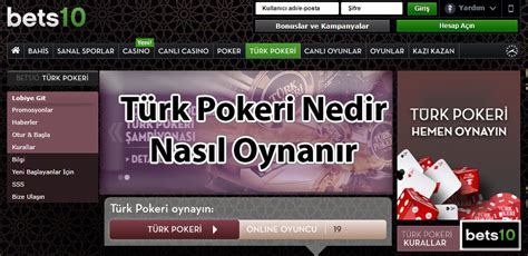 ﻿Witcher 2 zar pokeri nasıl oynanır: Türk Pokeri Nedir   Nasıl Oynanır Bets10