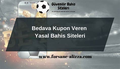 ﻿Yasal bahis siteleri ilk kupon bedava: Bahis Siteleri Canlı Bahis Siteleri Online Bahis