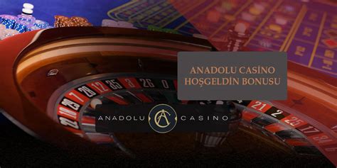 ﻿Zynga poker oynayamıyorum: Anadolu Casino Hoşgeldin Bonusu   Masraf, Kazanılır
