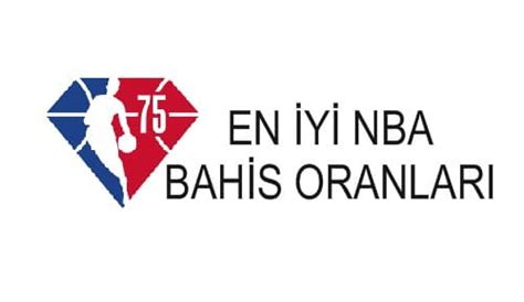 ﻿abd nba bahis oranları: en yi bahis sitesi majbette bahis yapın