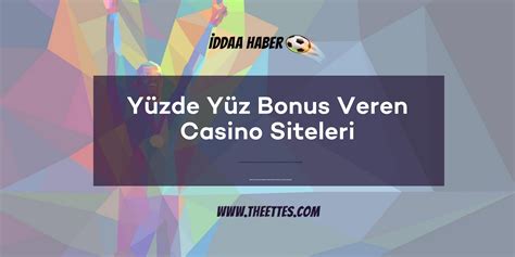 ﻿anında bonus veren bahis siteleri: yüzde yüz bonus veren bahis siteleri   en iyi canlı bahis