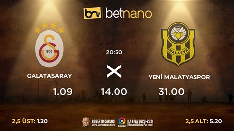 ﻿avrupa ilk 10 bahis: yeni malatyaspor galatasaray maçı canlı bahis seçeneğiyle