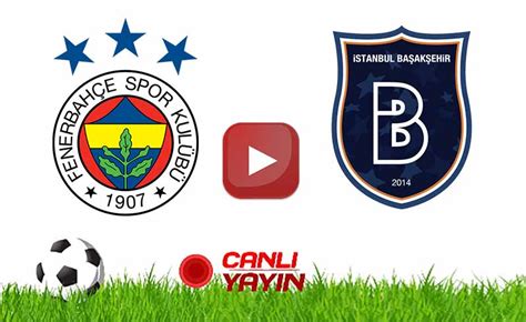 ﻿başakşehir fenerbahçe bet tv: fenerbahçe arşivleri   selçuk sports tv