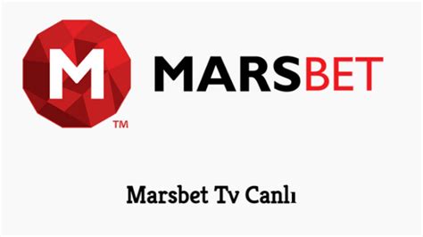 ﻿bahis canlı tv: marsbahis tv   marsbahis le canlı maç zle   marsbet