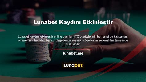 ﻿bahis oyunları oyna: lunabet: casino oyunları yüksek oranlar canlı bahis sitesi