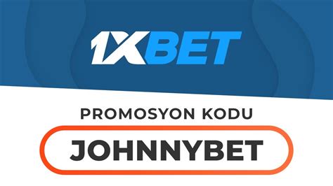 ﻿bahis rehberim üye kodu: 1xbet promosyon kodu 2021 : johnnybet   vip bonus