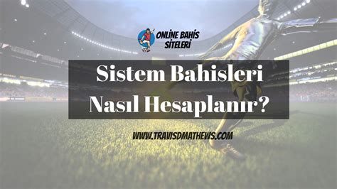 ﻿bahis sistem hesaplama: ddaa sistem hesaplama   en güvenilir mobil canlı bahis