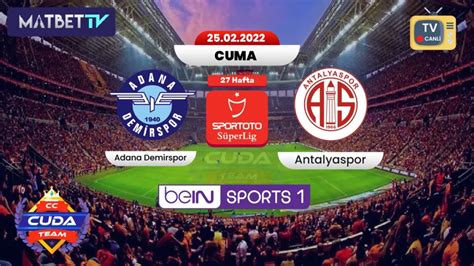 ﻿bet tv izle hd: adana demirspor matbet tv giriş