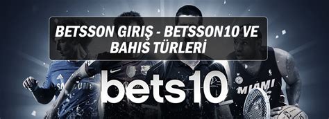 ﻿betsson bahis giriş: sportsbook bets10 le bahis oynamak çok kolay betsson