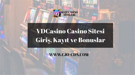 ﻿casino bet siteleri: vdcasino   vdcasino giriş