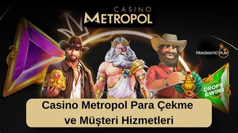 ﻿casino metropol müşteri hizmetleri: casino metropol üyelik casino metropol