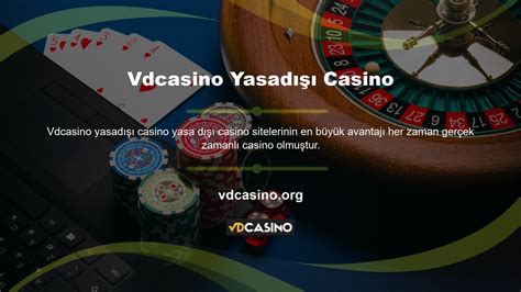 ﻿casino tavsiye: vdcasino tüm bilgileri   vdcasino yeni giriş adresi [2021
