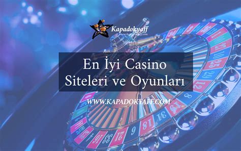 ﻿en iyi casino oyunları: online casino siteleri en iyi canlı casino siteleri