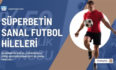 ﻿futbol bahis hileleri: sanal futbol hileleri