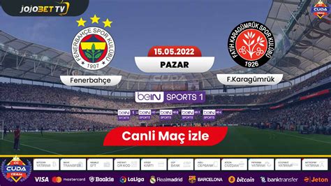 ﻿maç izle bet: karagümrük jojobet tv giriş