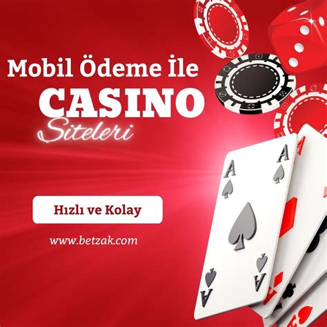 ﻿mobil ödeme ile casino: online casino siteleri   güvenilir casino siteleri   mobil
