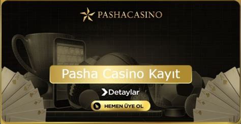 ﻿pasha casino giriş: pasha casino şikayet pasha casino giriş adresi kayıt