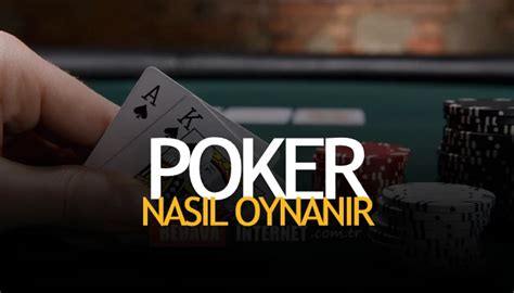 ﻿poker nasıl oynanır ayrıntılı: kolaybet tavla nasıl kazanılır   kolaybet giriş adresi