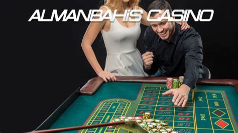 ﻿poker salonu oyunu: almanbahis vip casino   almanbahis vip casino sitesi