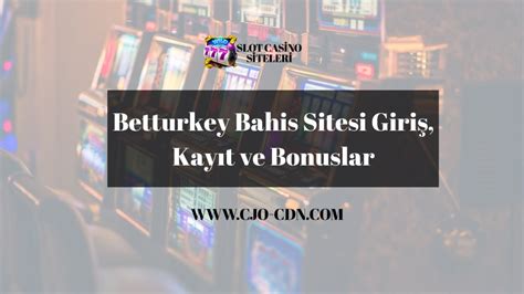 ﻿resmi bahis sitesi: betturkeye giriş yap   betturkey resmi destek blogu