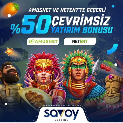 ﻿savoy casino iş başvurusu: savoybetting çevrimsiz bonus güvenilir bahis ve casino