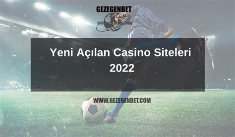 ﻿yeni açılan bahis şirketleri: en iyi bahis siteleri 2022, güvenilir bahis siteleri 2022