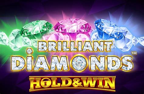  Слот Brilliant Diamonds: Hold & Win