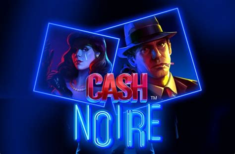  Слот Cash Noire