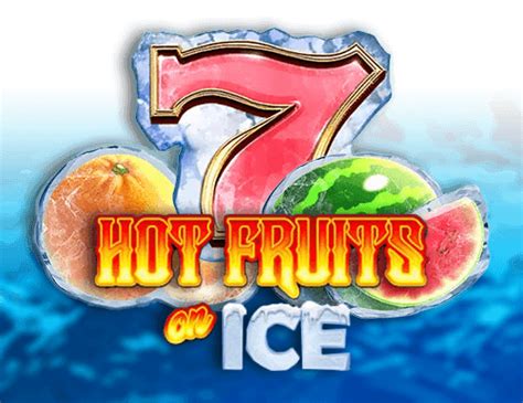  Слот Hot Fruits on Ice