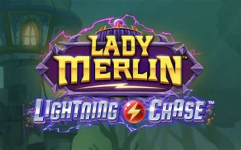  Слот Lady Merlin Lightning Chase