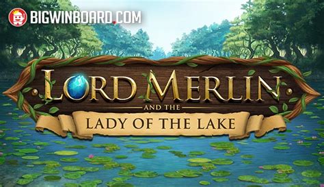  Слот Lord Merlin and the Lady of the Lake