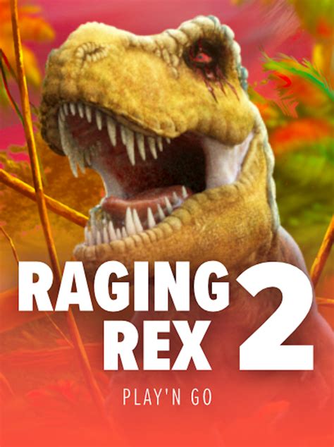  Слот Raging Rex 2