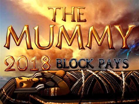  Слот The Mummy 2018: Block Pays