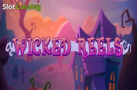  Слот Wicked Reels
