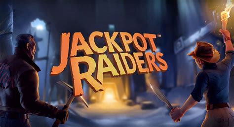 “Jackpot Raider” ýeri