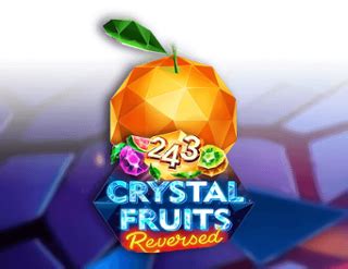  243 Crystal Fruits Reversed ұясы