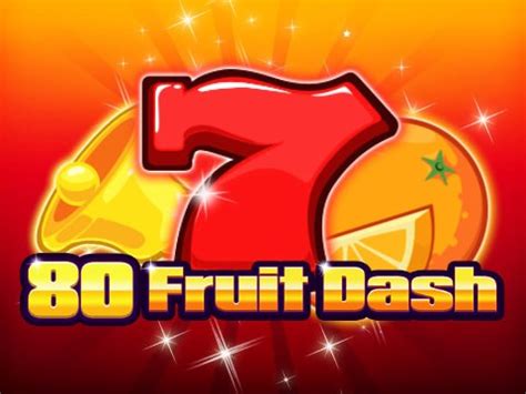  80 Fruit Dash слоту