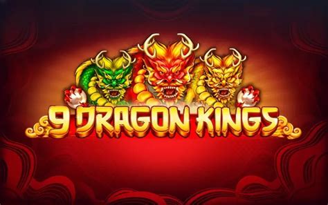  9 Dragon Kings уяты