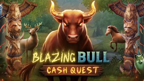 Blazing Bull Cash Quest ұясы