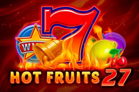  Caça-níqueis Hot Fruits 27