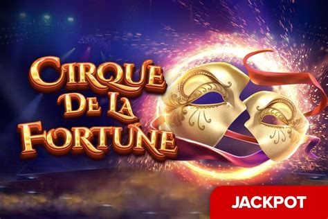  Cirque De La Fortune ковокии