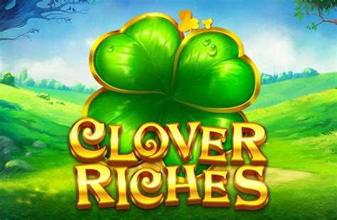  Clover Riches slotu