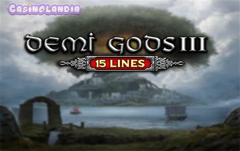  Demi Gods III 15 Lines Series uyasi
