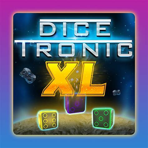  Dice Tronic XL yuvası