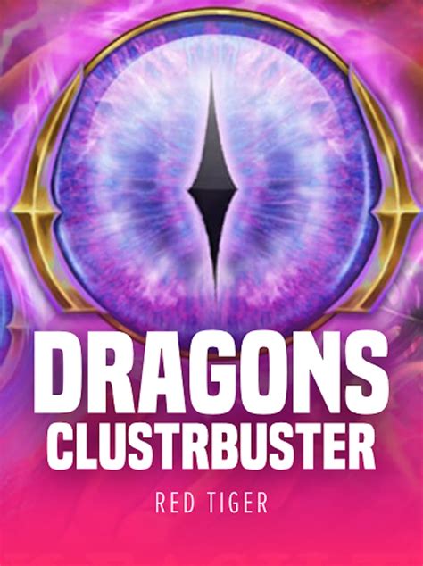  Dragons Clusterbuster uyasi