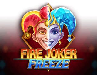  Fire Joker Freeze yuvası
