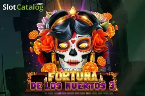  Fortuna De লস Muertos স্লট