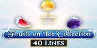  Fruits On Ice Collection 40 Lines yuvası
