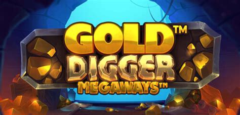  Gold Digger Megaways uyasi